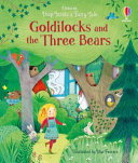 Book cover of GOLDILOCKS & THE 3 BEARS