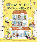 Book cover of MISS MOLLY'S SCHOOL OF KINDNESS