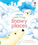 Book cover of PEEP INSIDE SNOWY PLACES