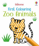 Book cover of 1ST COLOURING ZOO ANIMALS