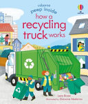 Book cover of PEEP INSIDE HOW A RECYCLING TRUCK WORKS