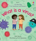 Book cover of WHAT IS A VIRUS