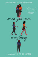Book cover of WHEN YOU WERE EVERYTHING