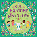 Book cover of OUR EASTER ADVENTURE