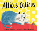 Book cover of ATTICUS CATICUS
