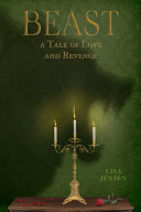 Book cover of BEAST - A TALE OF LOVE &