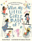 Book cover of WHAT ARE LITTLE GIRLS MADE OF