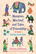 Book cover of MANGOES MISCHIEF & TALES