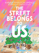 Book cover of STREET BELONGS TO US