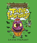 Book cover of CARLTON CRUMPLE 02 TATER INVADERS