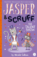 Book cover of JASPER & SCRUFF 03 TALENT SHOW