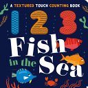 Book cover of 123 FISH IN THE SEA