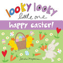 Book cover of LOOKY LOOKY LITTLE 1 HAPPY EASTER