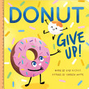 Book cover of DONUT GIVE UP