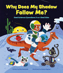 Book cover of WHY DOES MY SHADOW FOLLOW ME
