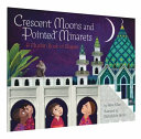 Book cover of CRESCENT MOONS & POINTED MINARETS