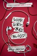 Book cover of GOOD GIRL'S GT MURDER 02 BAD BLOOD
