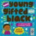 Book cover of BABY YOUNG GIFTED & BLACK