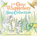 Book cover of GREAT WHIPPLETHORP BUG COLLECTION
