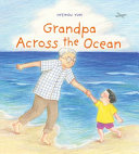 Book cover of GRANDPA ACROSS THE OCEAN