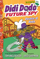Book cover of DIDI DODO FUTURE SPY 03 DOUBLE-O DODO