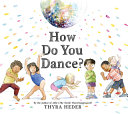Book cover of HOW DO YOU DANCE