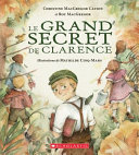 Book cover of GRAND SECRET DE CLARENCE