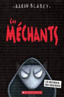 Book cover of MECHANTS 11 LE SEIGNEUR DES SERPENTS