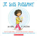 Book cover of JE SUIS PUISSANT - UN APPEL A L'ACTION