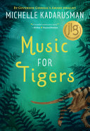 Book cover of MUSIC FOR TIGERS
