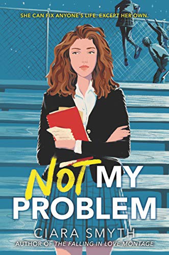 Book cover of NOT MY PROBLEM