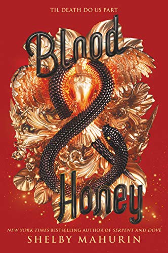 Book cover of SERPENT & DOVE 02 BLOOD & HONEY