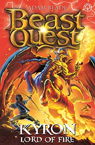 Book cover of BEAST QUEST KYRON LORD OF FIRE