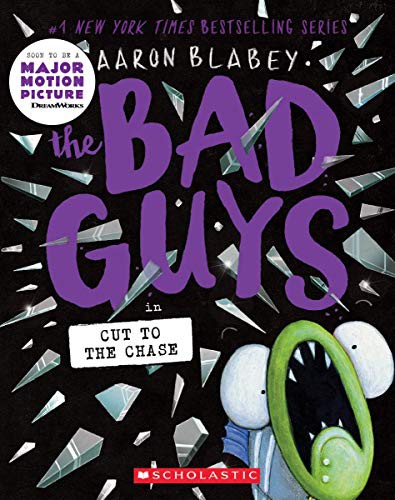 Book cover of BAD GUYS 13 CUT TO THE CHASE