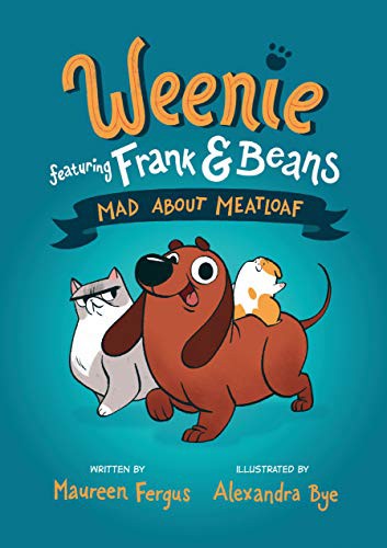 Book cover of WEENIE 01 MAD ABOUT MEATLOAF