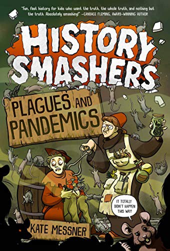 Book cover of HIST SMASHERS 06 PLAGUES & PANDEMIC