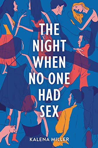 Book cover of NIGHT WHEN NO 1 HAD SEX