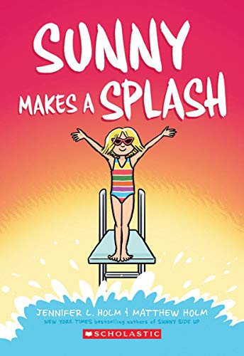Book cover of SUNNY 04 MAKES A SPLASH