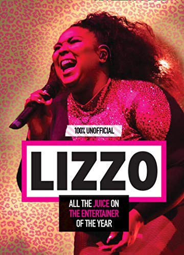 Book cover of LIZZO - 100 PERCENT UNOFFICIAL