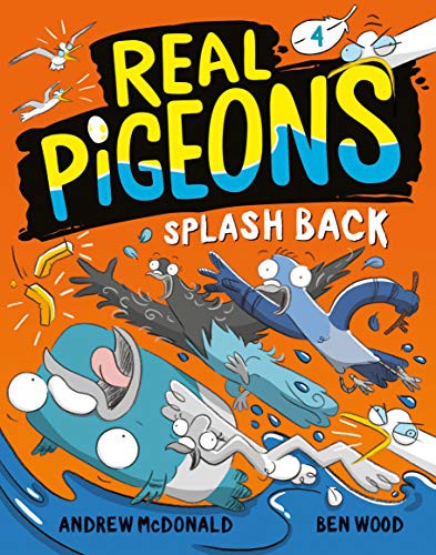 Book cover of REAL PIGEONS SPLASH BACK