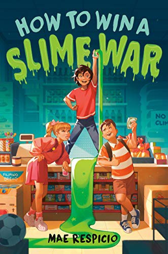 Book cover of HOW TO WIN A SLIME WAR