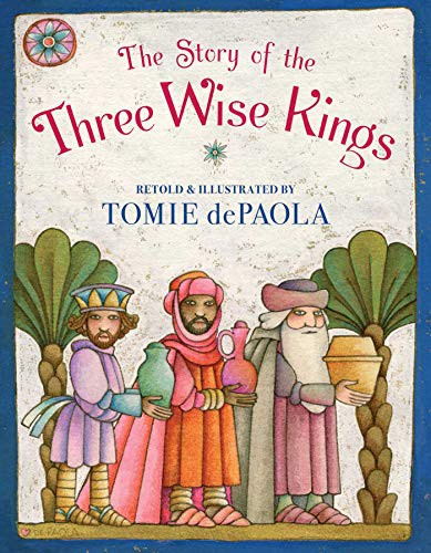 Book cover of STORY OF THE 3 WISE KINGS