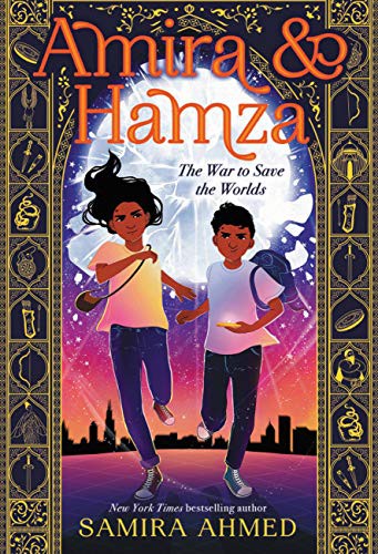 Book cover of AMIRA & HAMZA - THE WAR TO SAVE THE WORLDS