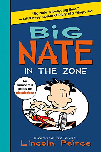 Book cover of BIG NATE IN THE ZONE