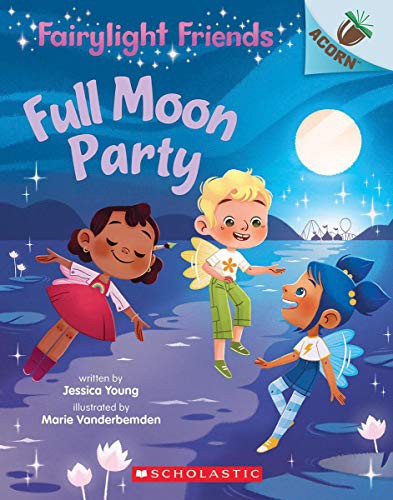 Book cover of FAIRYLIGHT FRIENDS 03 FULL MOON PARTY