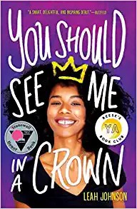 Book cover of YOU SHOULD SEE ME IN A CROWN