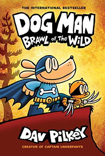 Book cover of DOG MAN 06 BRAWL OF THE WILD