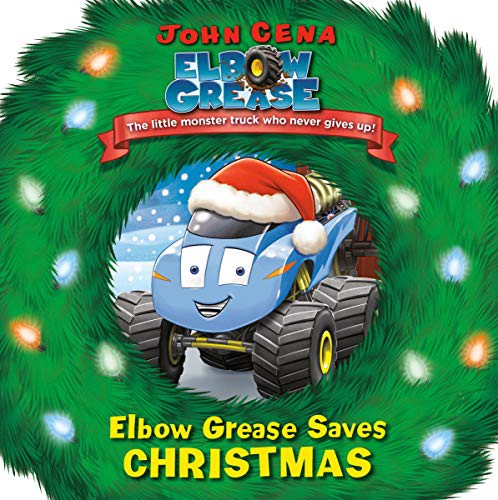 Book cover of ELBOW GREASE - SAVES CHRISTMAS