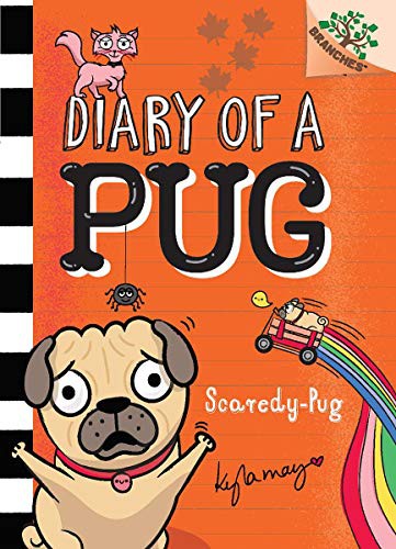 Book cover of DIARY OF A PUG 05 SCAREDY-PUG