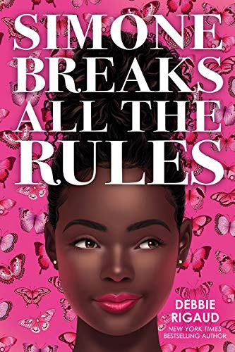 Book cover of SIMONE BREAKS ALL THE RULES